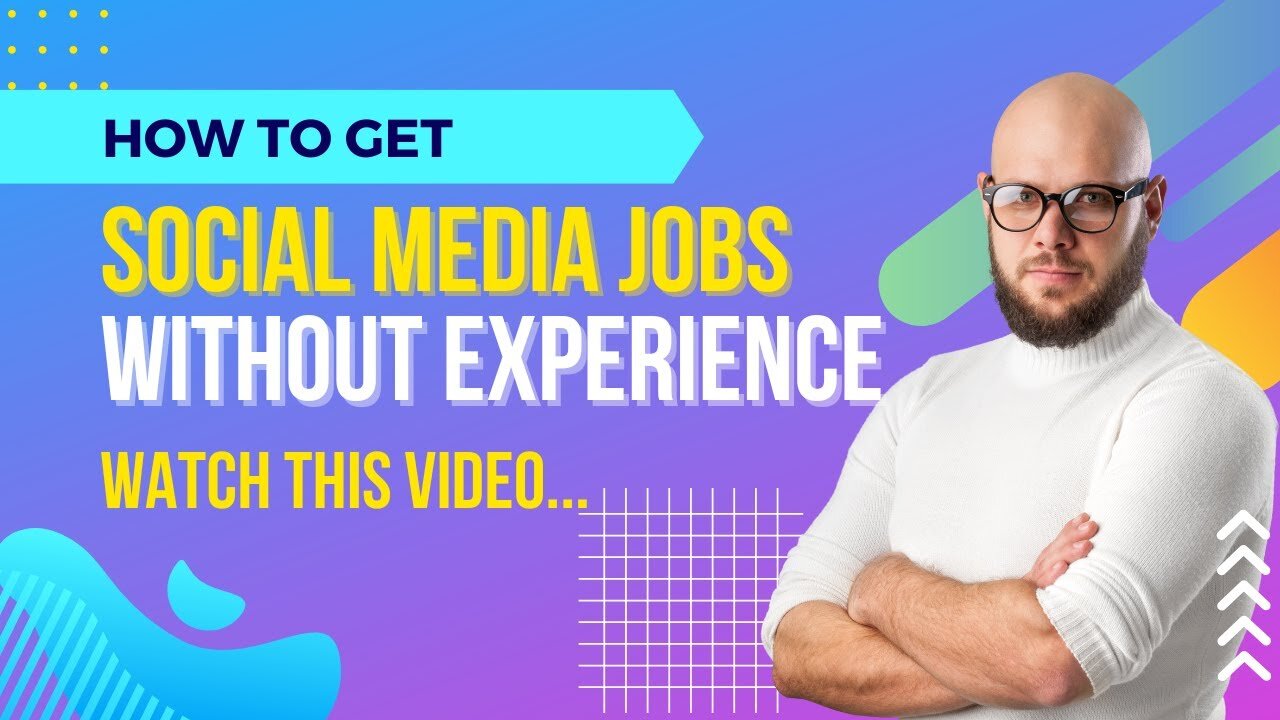 How To Get Social Media Jobs Without Experience (Complete Beginner Friendly)