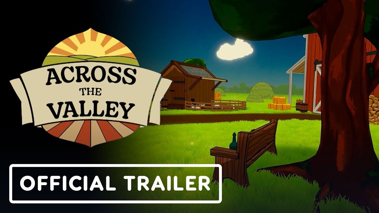 Across the Valley - Official Reveal Trailer | Upload VR Showcase