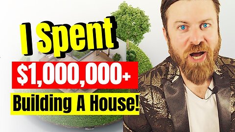 I Spent Over $1m building a house. Heres what I learned