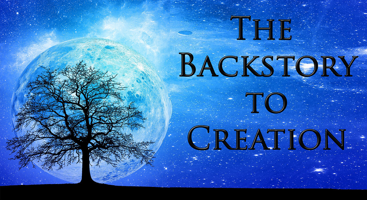 The Backstory to Creation - Dr. Larry Ollison