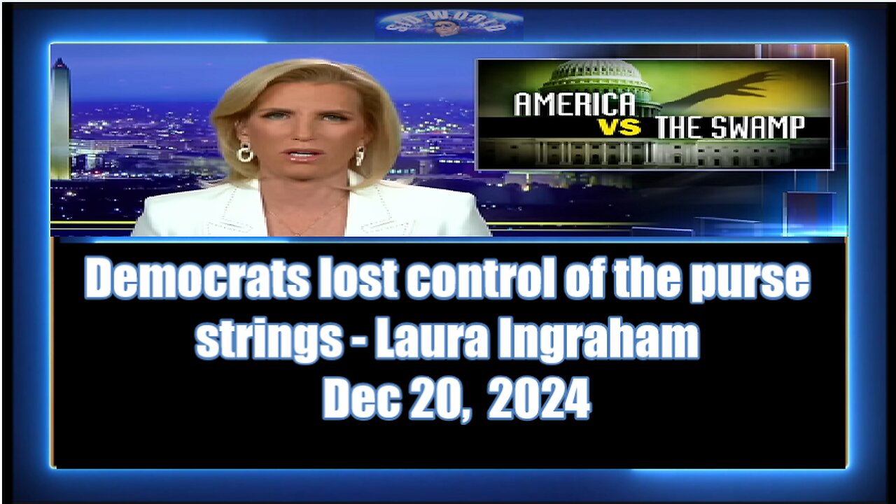 Democrats lost control of the purse strings - Laura Ingraham