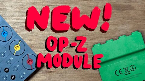 BIG NEWS !!! // new OP-Z module