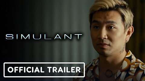 Simulant Official Trailer 2