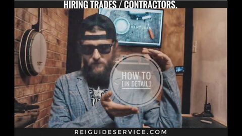 How to hire contractors and trades without the miscommunication or wasted time.