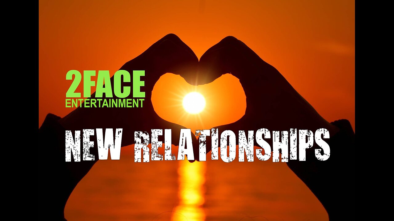 2Face Ent. Podcast - Ep. 96: NEW RELATIONSHIPS.