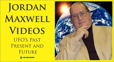 Jordan Maxwell | UFO's Past Present and Future