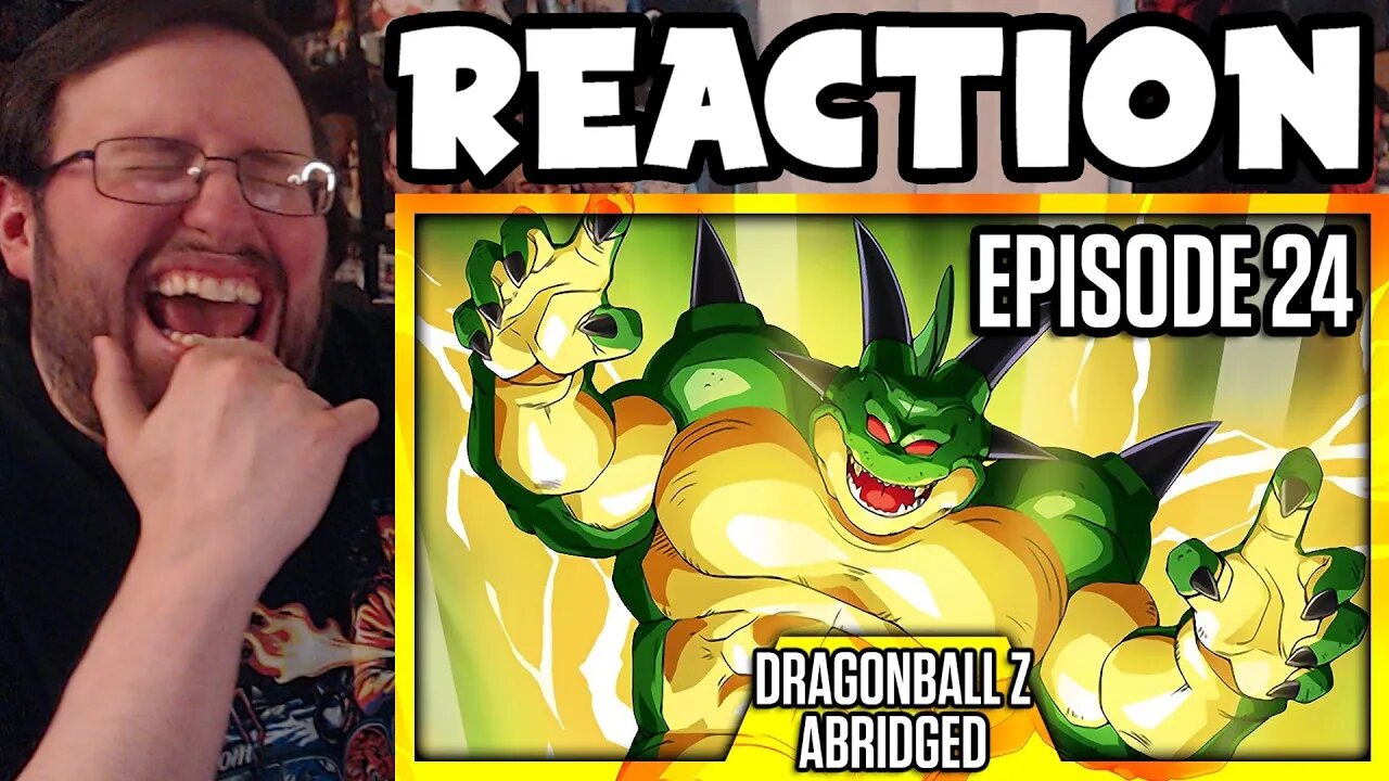 Gor's "DragonBall Z Abridged: Episode 24 - TeamFourStar (TFS)" REACTION