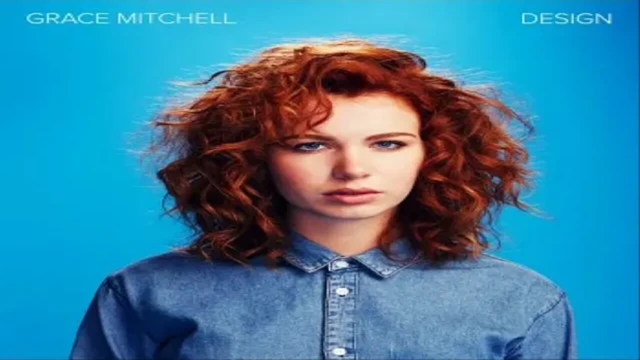your design- grace mitchell- mastered ( audio ) ( lyrics in description )