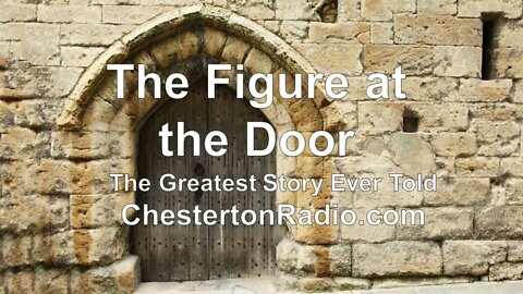 The Figure At The Door - Greatest Story Ever Told