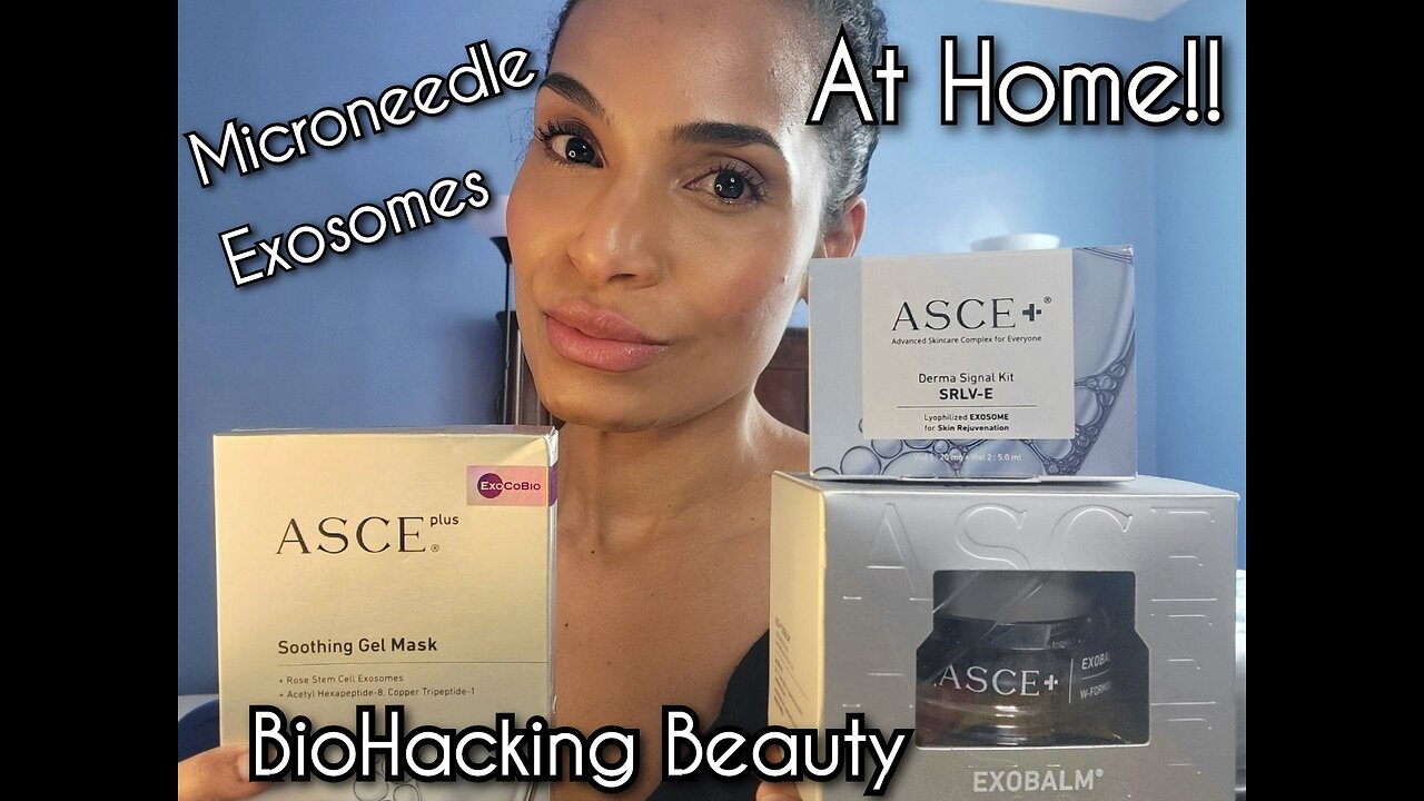 Microneedle Exosomes at Home | ASCE+ SLRV | ASCE+ Soothing Gel Mask | ASCE+ ExoBalm | Derminator2