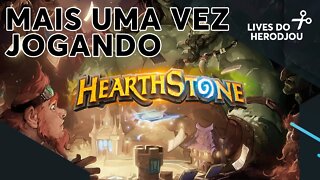 HeroDjou JOGANDO HEARTHSTONE MAIS UMA VEZ, PRA VARIAR (Campos de Batalha) #3