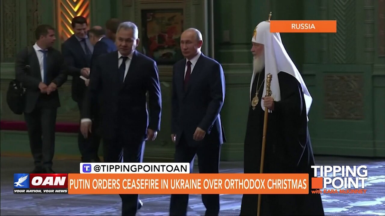 Tipping Point - Putin Orders Ceasefire in Ukraine Over Orthodox Christmas