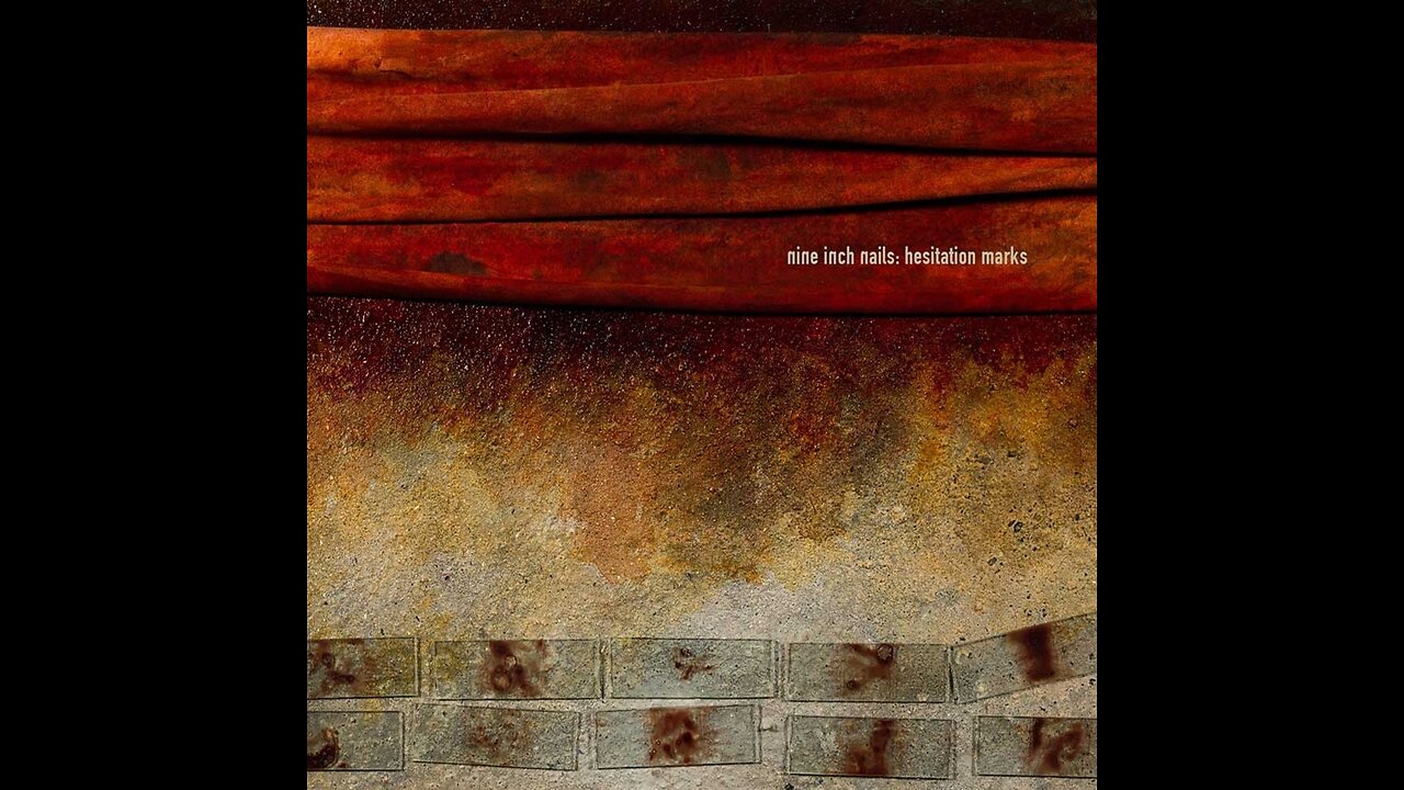 Nine Inch Nails - Hesitation Marks