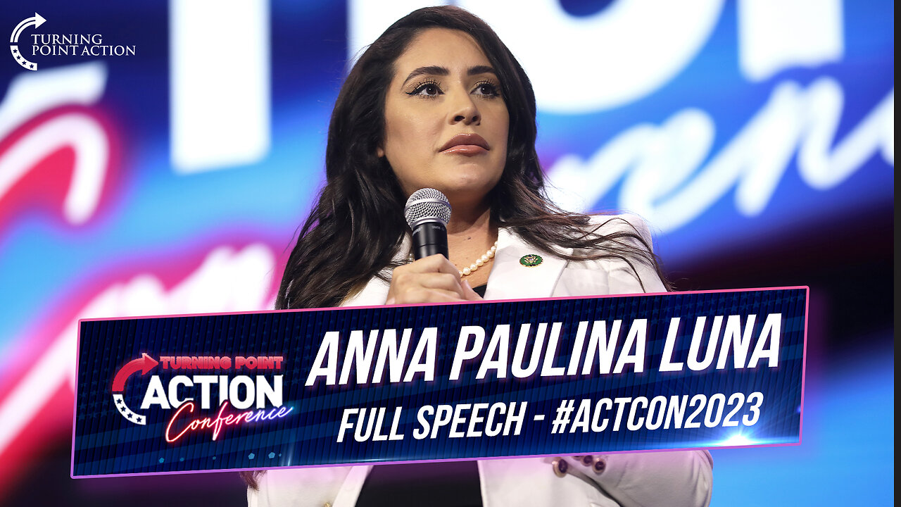 Anna Paulina Luna - ACTCON 2023