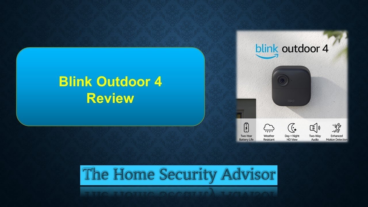 Blink Outdoor 4 Security Camera Review