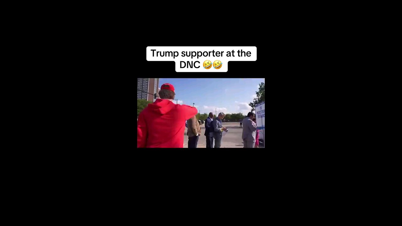 Trump supporter Trolling DEMs at DNC convention hilarious