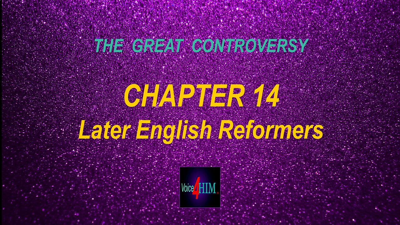 The Great Controversy - CHAPTER 14