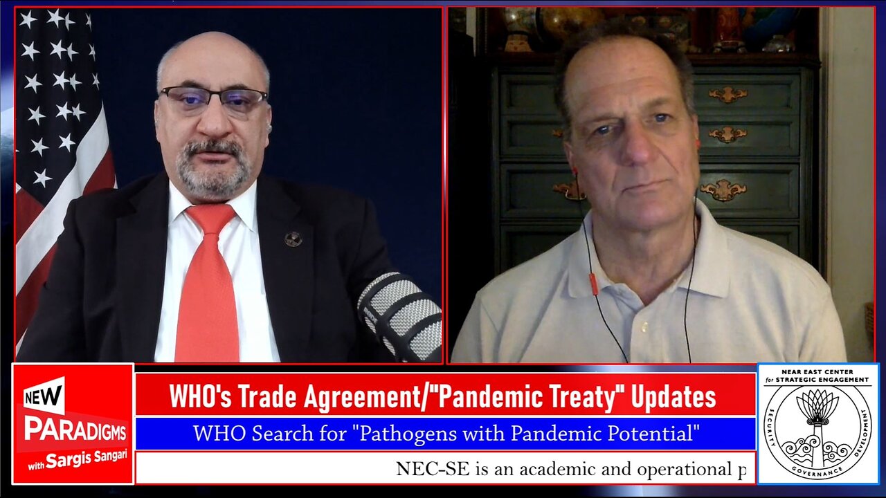 James Roguski- WHO’s “Trade Agreement/”Pandemic Treaty”, New Paradigms w/Sargis Sangari EP 187