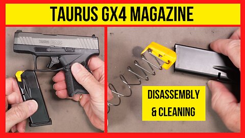 Taurus GX4 Magazine Disassembly & Cleaning. Easy but Important!