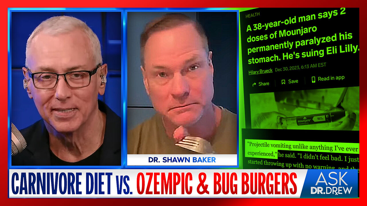 Ozempic vs. The Carnivore Diet: Dr. Shawn Baker on GLP-1, Healthy Meats & Bug Burgers – Ask Dr. Drew