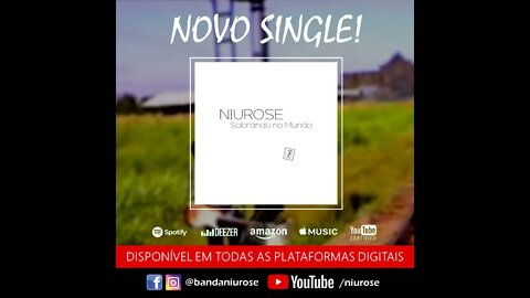 Niurose | Novo Single 'Sobrando no Mundo' | Em Todas As Plataformas Digitais