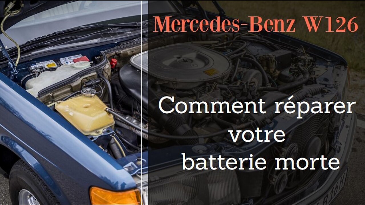 Mercedes Benz W126 - Comment réparer une batterie 12v morte, redonner vie a votre batterie tutoriel