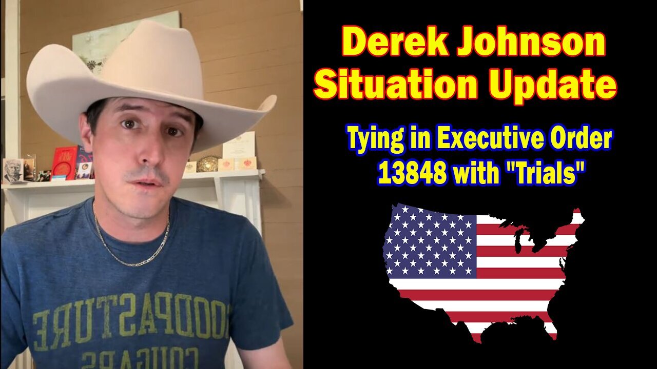 Derek Johnson Situation Update June 3: Tying in Trump's Executive Order 13848 With Trials!