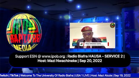 Welcome To The University Of Radio Biafra | Hausa - Service 2 | Host: Mazi Nwachineke | Sep 20, 2022