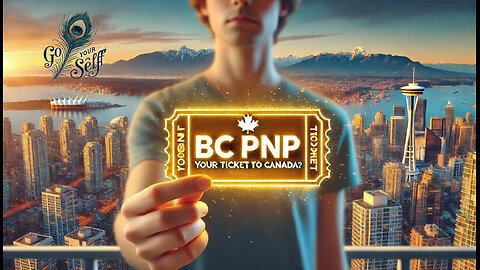 Get Invited for BC PNP 2024: Your Path to Canadian PR!