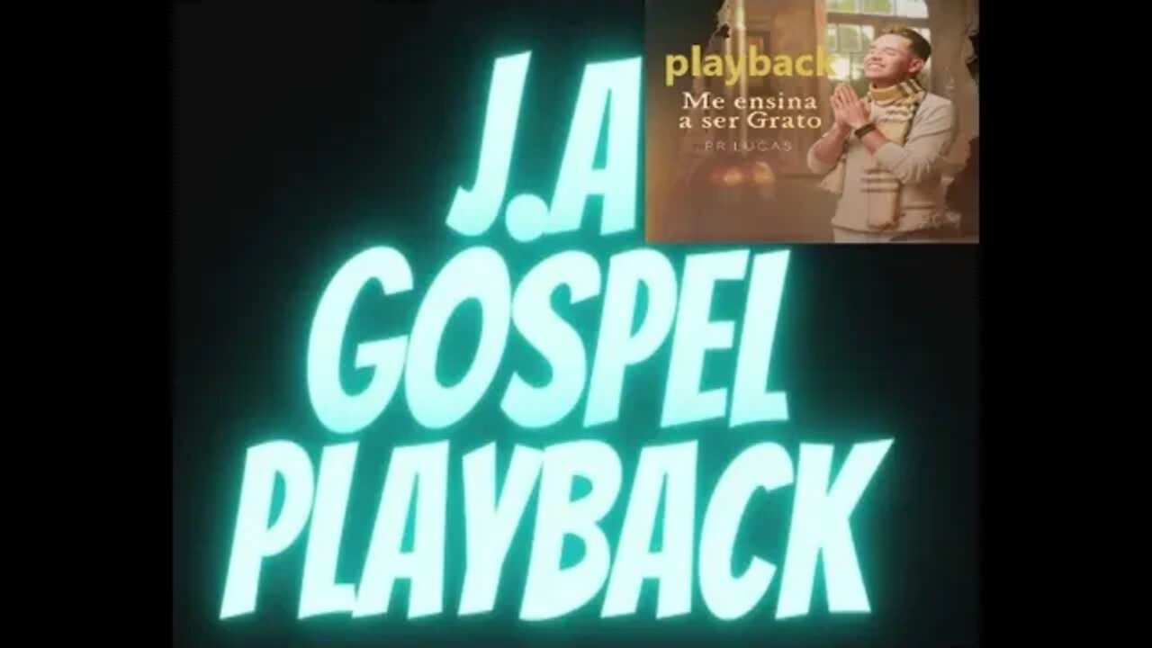 Pr Lucas Me Ensina a Ser Grato play back (com backing vocal)