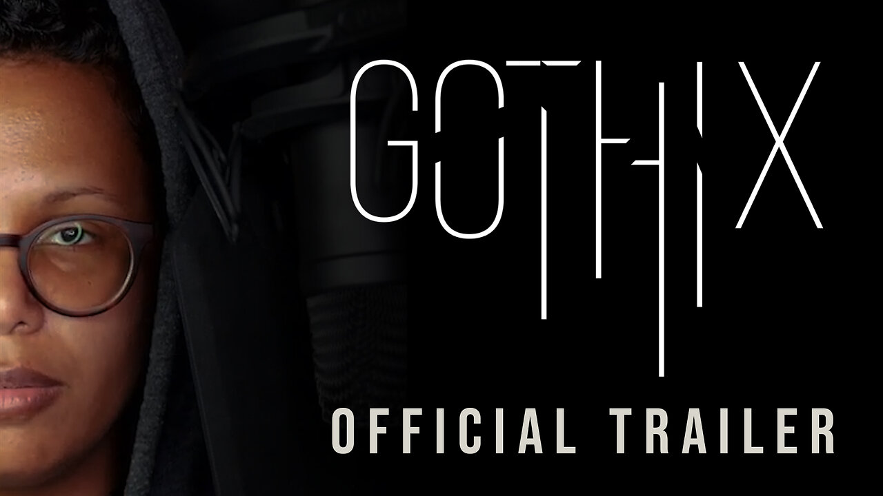 Gothix | Official Trailer