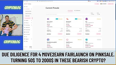 Due Diligence For 4 Move2Earn Fairlaunch On Pinksale. Turning 50$ To 2000$ In These Bearish Crypto?