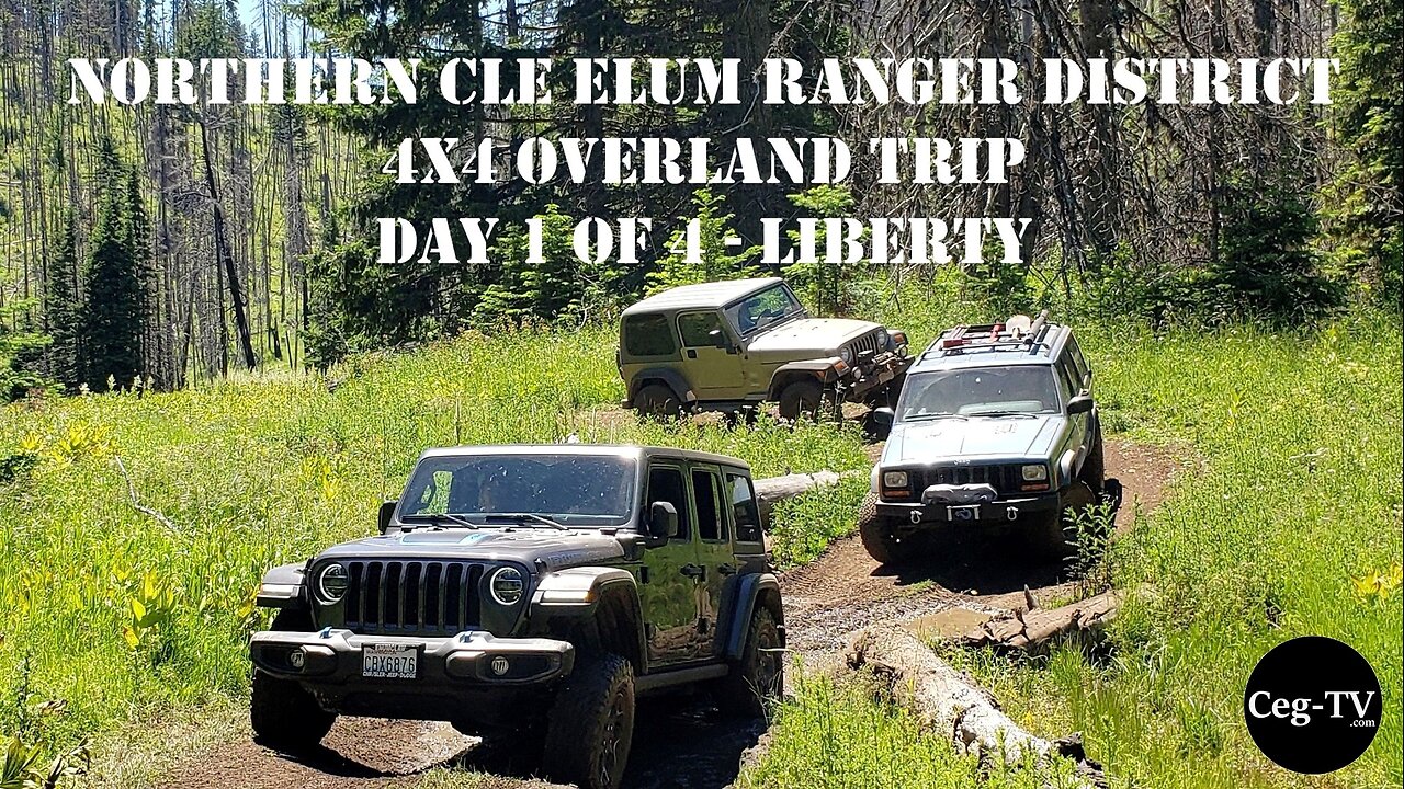 EWOR: N. Cle Elum R.D. 4x4 Overland, Day 1 of 4 - Liberty