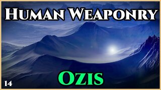 Human Weaponry : Ozis (CH.14) | Humans are Space Orcs | Hfy