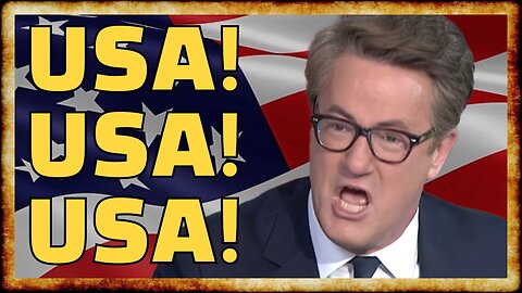 Joe Scarborough Says America DOING JUST FINE in UNHINGED Op-ed