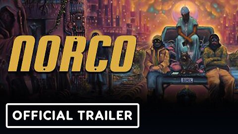 Norco - Official Xbox Release Trailer