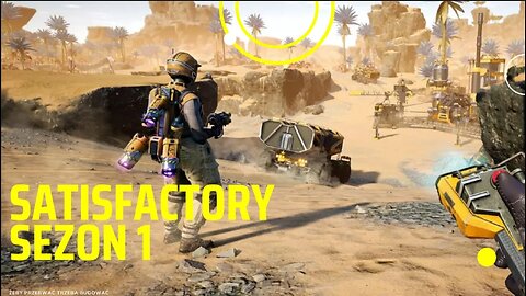 Satisfactory S01E03 - budowanie bazy