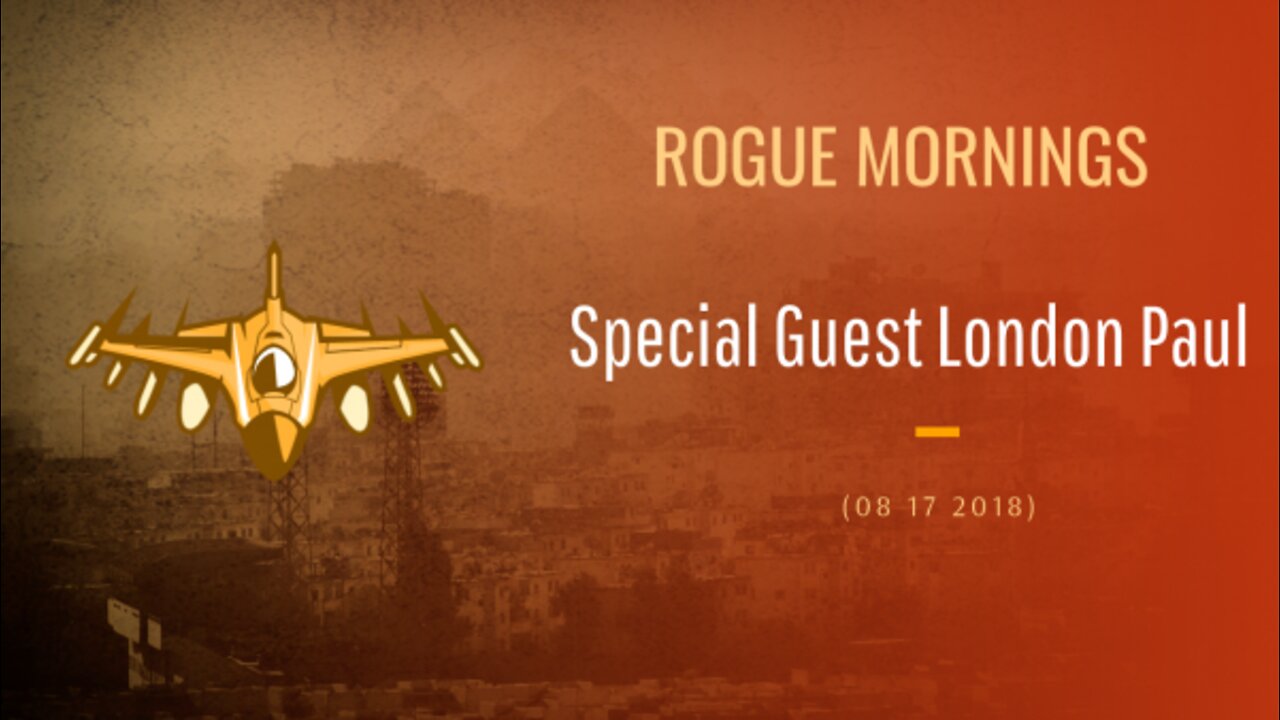 ROGUE MORNINGS – Special Guest London Paul