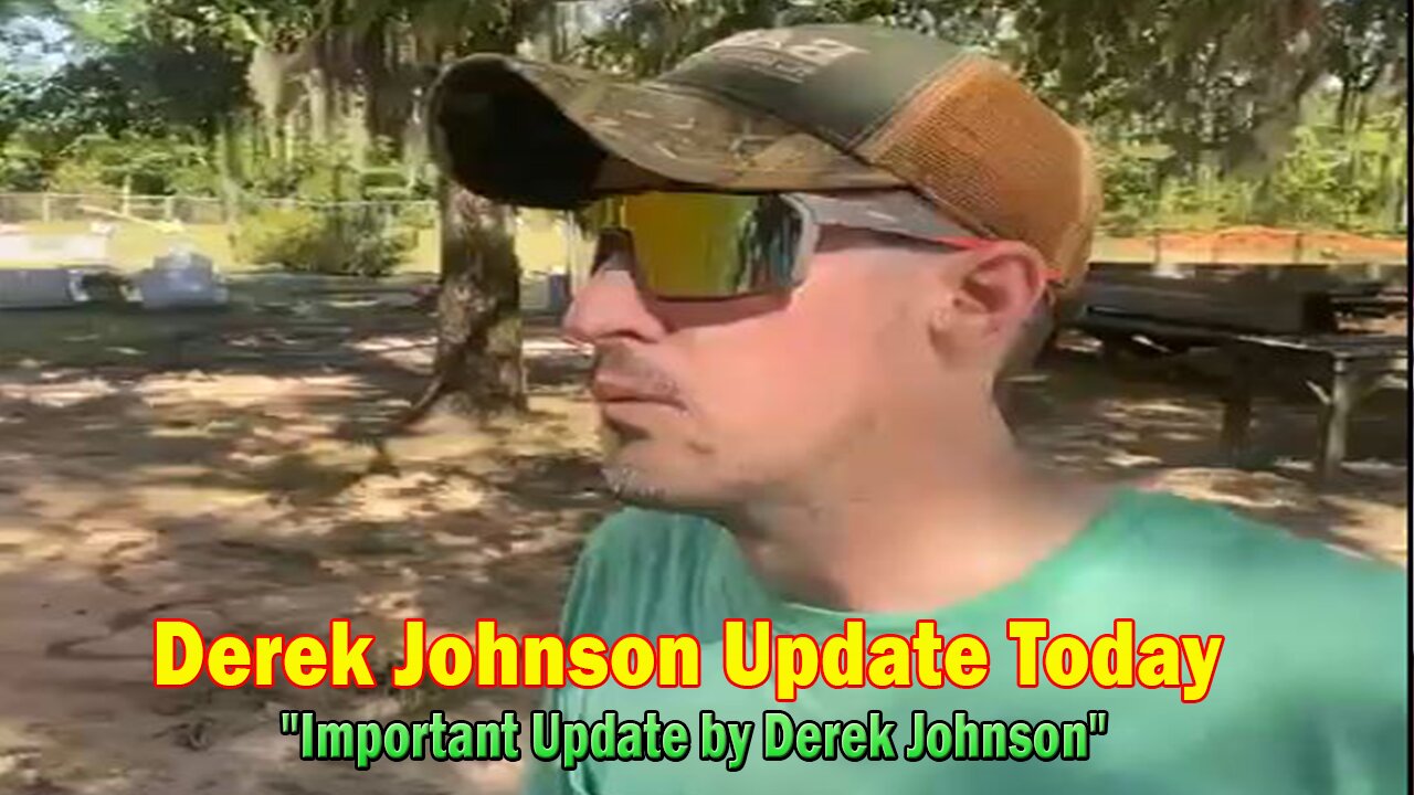 Derek Johnson Update Today July 21: "Important Update by Derek Johnson"