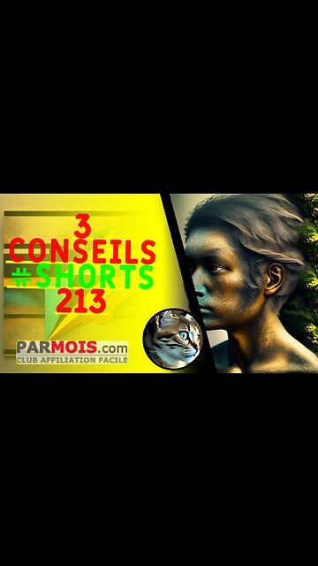 3 Conseils #shorts 213