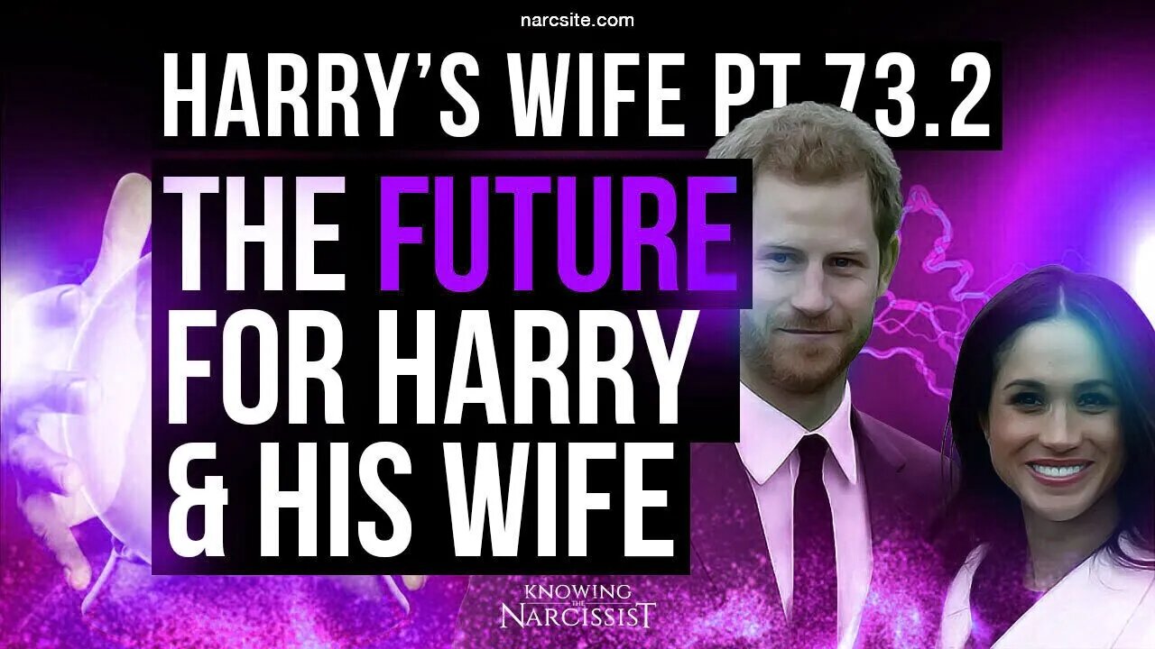 Harry´s Wife : Part 73.2 : The Future for Harry and His Wife