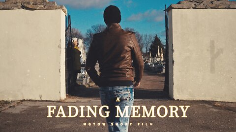 A Fading Memory | Remembering The Dead In Our Community