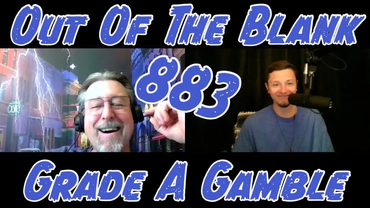 Out Of The Blank #883 - Grade A Gamble (Robert Rice)