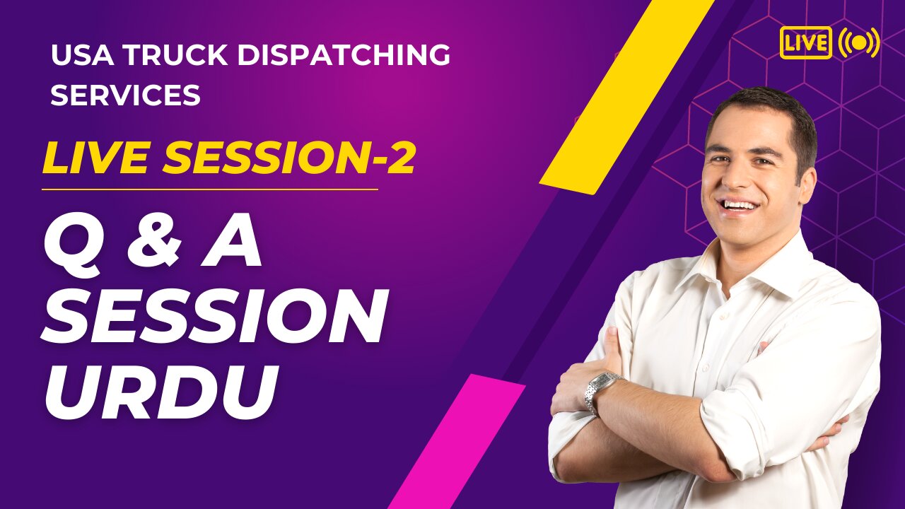 Live Session 2: USA Truck Dispatching