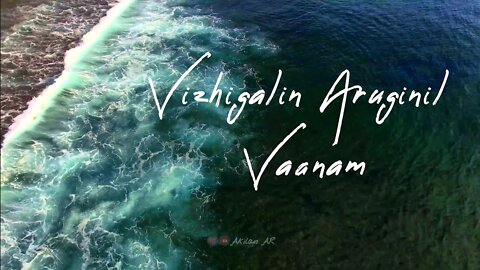 Vizhigalin Aruginil Vaanam | AKILAN AR | Ramesh Vinayakam | Prasanna | Navya | Lyrical HD video |