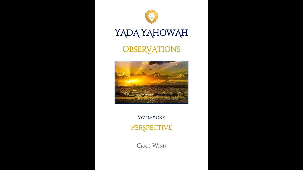 YYV1C8 Yada Yahowah Observations Perspective The Right Way An Exceptional Experience…