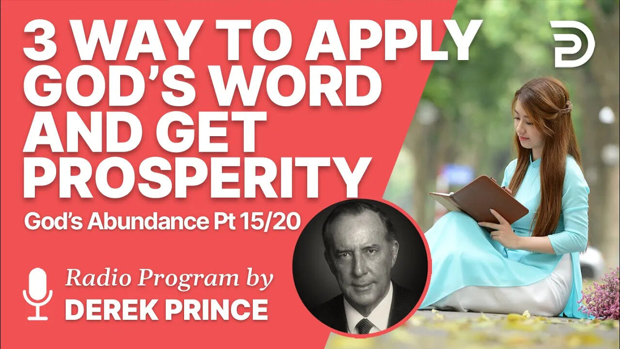 God's Abundance 15 of 20 - Three Ways to Apply God's Word