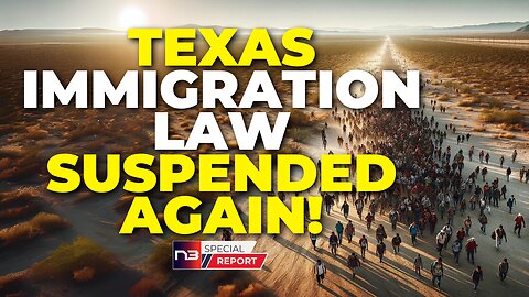 Texas Immigration Law Suspended Again: Appeals Court Defies Supreme Court's Green Light