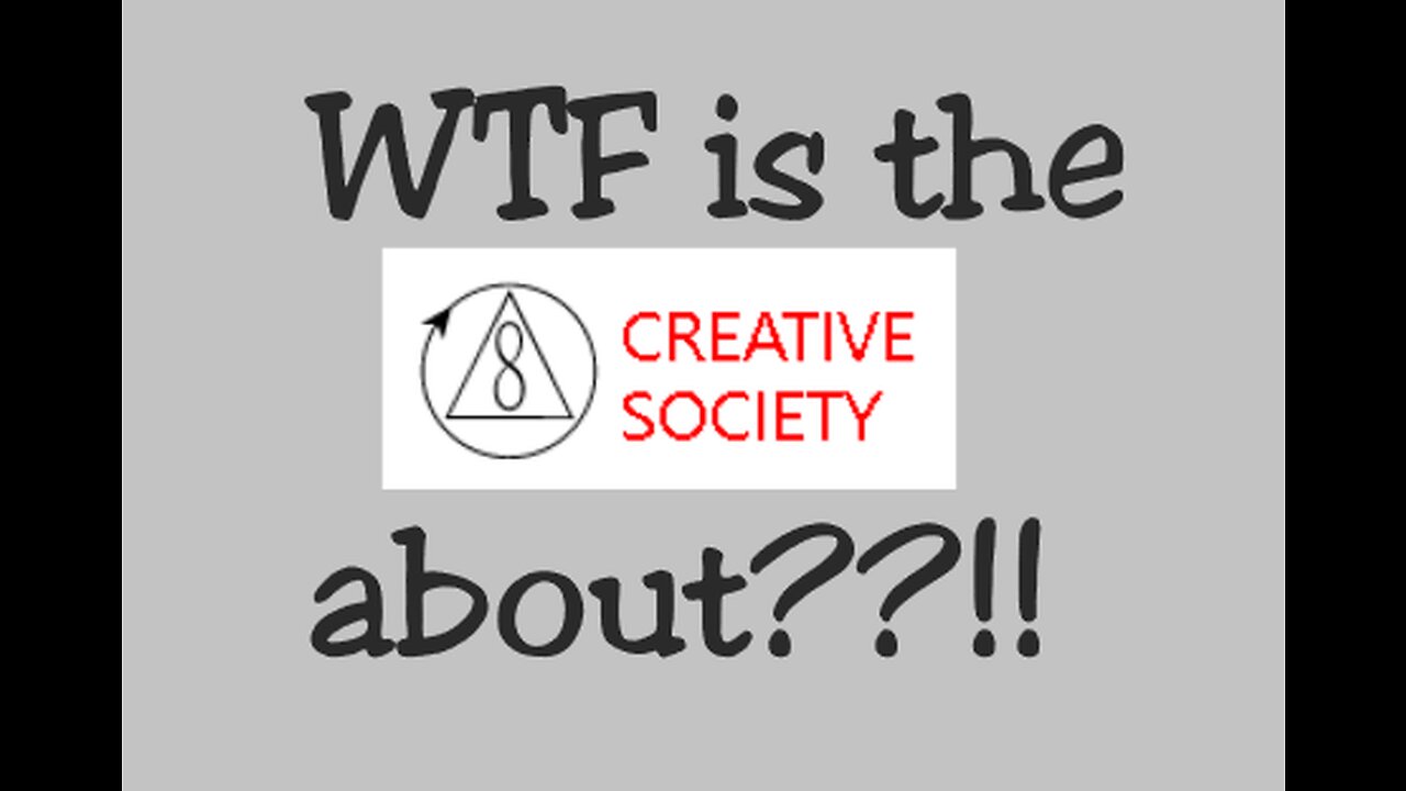 WTF is the Creative Society?