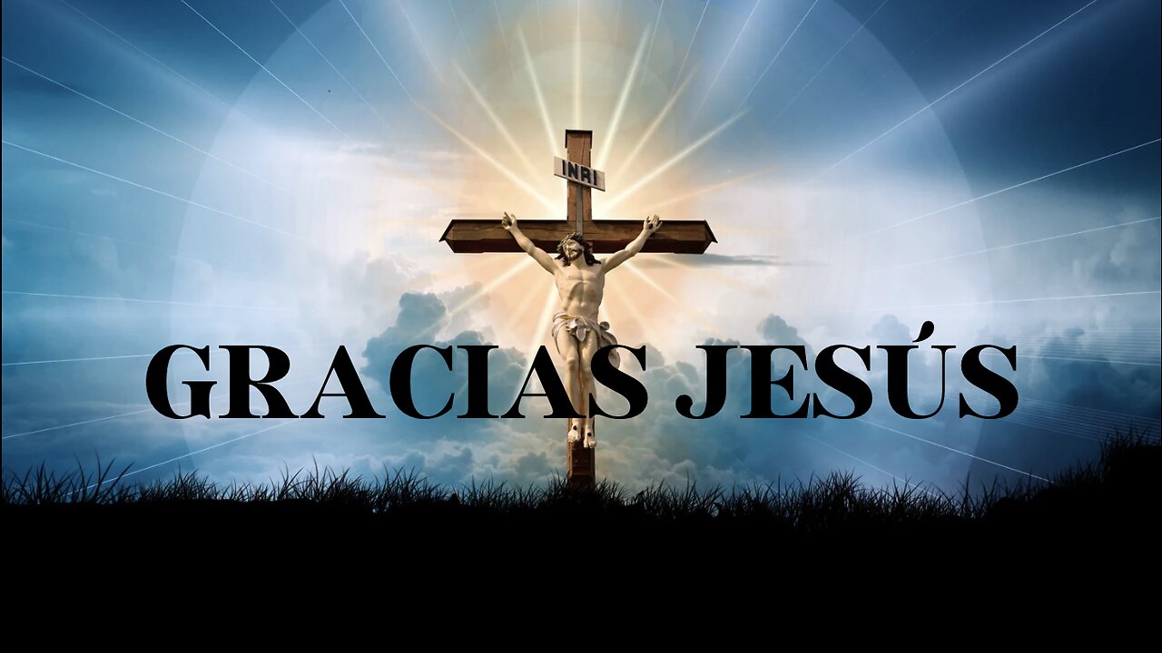 Gracias Jesús